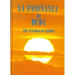 La Ensenanza De Buda The Teaching of Buddha Spanish English Buddha Books
