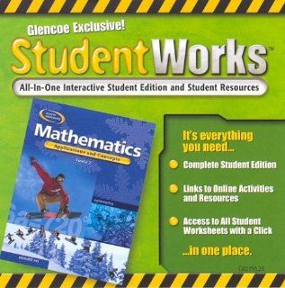 Mathematics Applications and Concepts, Course 2, StudentWorks CD ROM (9780078602795) McGraw Hill Books