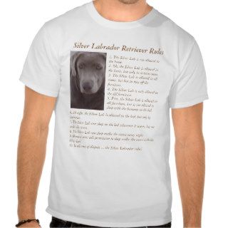 Silver labrador retriever Rules Shirt
