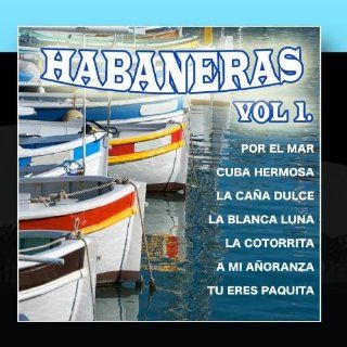 Habaneras Vol.1 Music