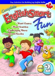 Complete EnglishSmart Fun English Supplementary Workbook Popular Book Company (Canada) Limited 9781894810739 Books
