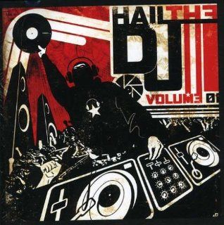 Hail The DJ V.1 Music