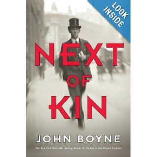 Next of Kin A Novel John Boyne Books