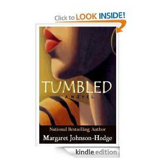 Tumbled Part Three of the True Lies Trilogy eBook Margaret Johnson Hodge Kindle Store