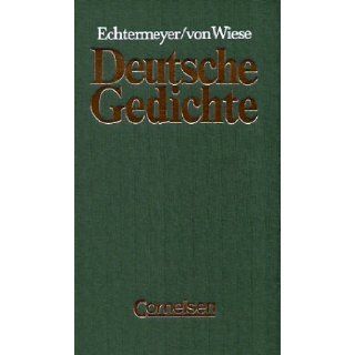 Deutsche Gedichte (German Edition) Echtermeyer 9783464570005 Books