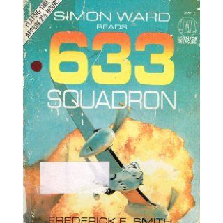 633 Squadron (9780886461010) Frederick E. Smith, Simon Ward Books