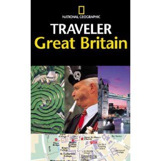 The National Geographic Traveler Great Britain National Geographic Society 9780792274254 Books