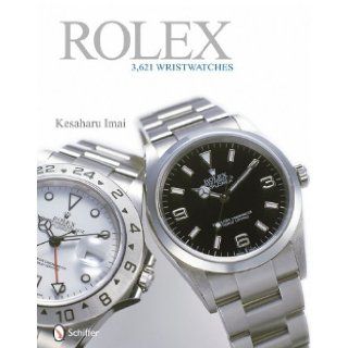 Rolex 3, 621 Wristwatches Kesaharu Imai 9780764333804 Books