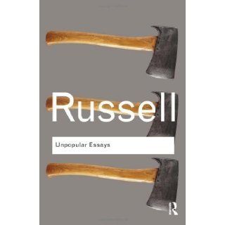 Bertrand Russell Bundle Unpopular Essays (Routledge Classics) 1st (first) Edition by Russell, Bertrand [2009] Books