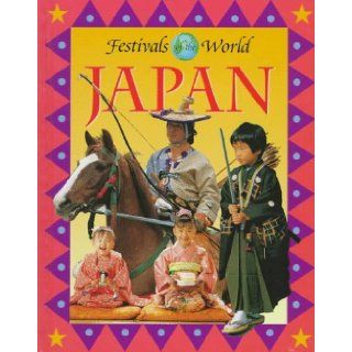 Japan (Festivals of the World) (9780836819359) Susan McKay Books