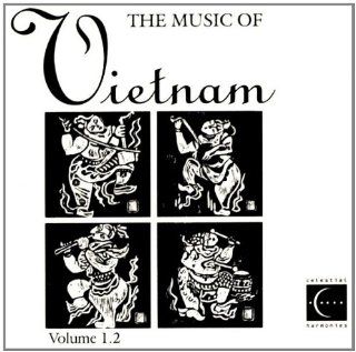 Music of Vietnam 1.2 Music