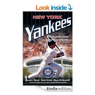 New York Yankees An Interactive Guide to the World of Sports Sports by the Numbers eBook Daniel J. Brush, Mike Vaccaro Kindle Store
