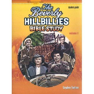Beverly Hillbillies Bible Study Study Guide Stephen Skelton 9780970779809 Books