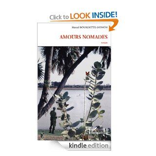 Amours Nomades Roman (French Edition) eBook Bourdette Donon Marc Kindle Store