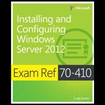 Exam Ref 70 410  Installing and Configuring Windows Server 2012