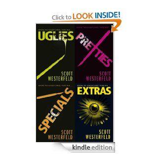 Uglies Quartet Uglies; Pretties; Specials; Extras eBook Scott Westerfeld Kindle Store