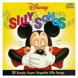 Disney Silly Songs 20 Simply Super Singable Silly Songs Music