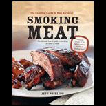 Smoking Meat The Essential Guide to Real Barbecue