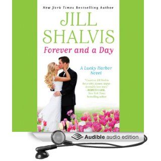 Forever and a Day Lucky Harbor, Book 6 (Audible Audio Edition) Jill Shalvis, Erin Bennett Books
