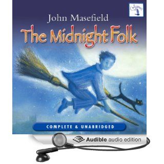 The Midnight Folk The Adventures of Kay Harker (Audible Audio Edition) John Masefield, Richard Mitchley Books