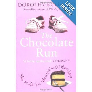 The Chocolate Run Dorothy Koomson 9780749934507 Books