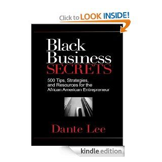 Black Business Secrets eBook Dante Lee Kindle Store