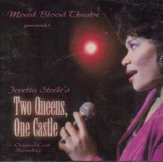 Two Queens, One Castle   Jevetta Steele Music