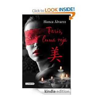 Pars, luna roja (Spanish Edition) eBook Blanca lvarez Kindle Store