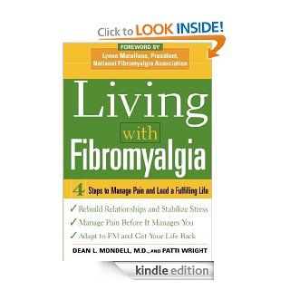 Living with Fibromyalgia eBook Dean L Mondell, Patti Wright Kindle Store