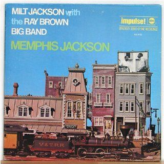 "MEMPHIS JACKSON"       MILT JACKSON WITH THE RAY BROWN BIG BAND  VINYL LP Music