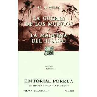 GUERRA DE LOS MUNDOS LA MAQUINA DEL TIEMPO (699) HERBERT GEORGE WELLS 9789700760728 Books