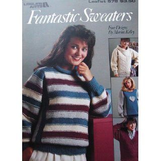 Fantastic Sweaters, 4 Designs (Leisure Arts #678) Marion Kelly Books