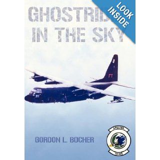 Ghostrider in the Sky Gordon L. Bocher 9781457514920 Books