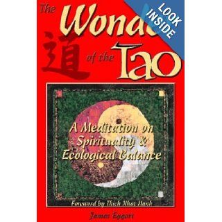 The Wonder of the Tao James Eggert 9780893343972 Books