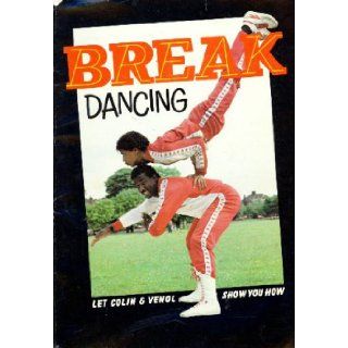 Breakdance Lucy Alford 9780600500742 Books