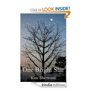 One Bright Star (Dark Horse) eBook Kate Sherwood Kindle Store