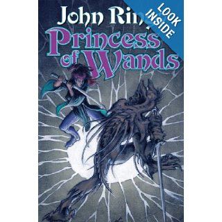 Princess of Wands John Ringo 9781416509233 Books