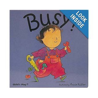 Busy Annie Kubler 9780859538992 Books