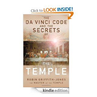 The Da Vinci Code and the Secrets of the Temple eBook Robin Griffith Jones Kindle Store