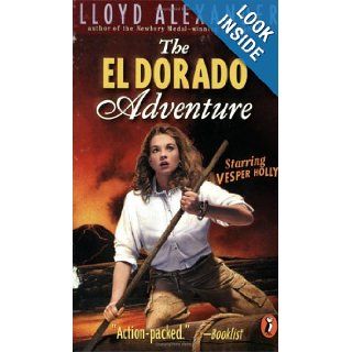 The El Dorado Adventure (Turtleback School & Library Binding Edition) Lloyd Alexander 9780613336932 Books