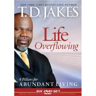 Life Overflowing 6 Pillars for Abundant Living T. D. Jakes Books