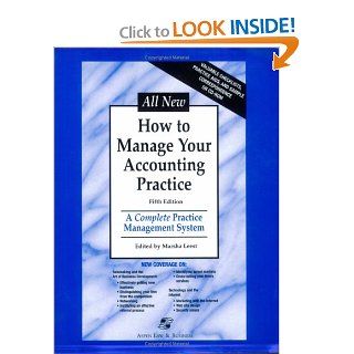 2001 How to Manage Your Accounting Practice (With CD ROM) Marsha Leest 9780156072342 Books