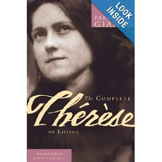 The Complete Therese of Lisieux (Paraclete Giants) Robert Edmonson Books