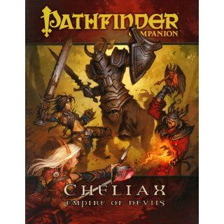 Pathfinder Companion Cheliax, Empire of Devils Jonathan H. Keith, Colin McComb, Steven E. Schend, Leandra Christine Schneider, Amber E. Scott 9781601251916 Books