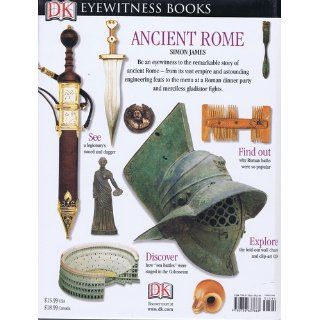Ancient Rome (DK Eyewitness Books) Simon James 9780756637668 Books