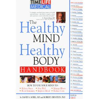 The Healthy Mind, Healthy Body Handbook David Sobel, Robert Ornstein 9781906030155 Books