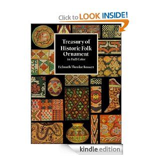 Treasury of Historic Folk Ornament in Full Color (Dover Pictorial Archive) eBook Helmuth Theodor Bossert Kindle Store