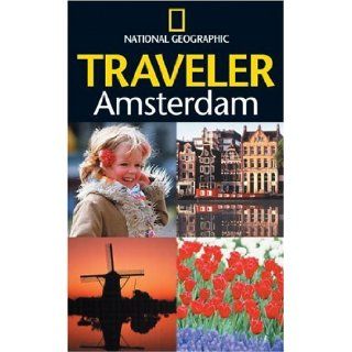 National Geographic Traveler Amsterdam National Geographic Society, Christopher Catling 9780792279006 Books