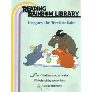 Gregory the Terrible Eater (Reading Rainbow Library) Mitchell Sharmat 9780026887700 Books