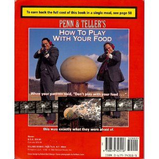 Penn and Teller's How to Play with your Food Penn Jillette 9780679748410 Books